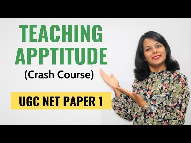 NTA UGC NET Paper 1- Teaching Aptitude (Crash Course)