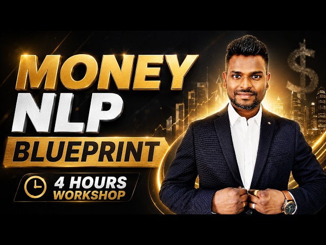 Money NLP Blueprint 4 Hours Workshop