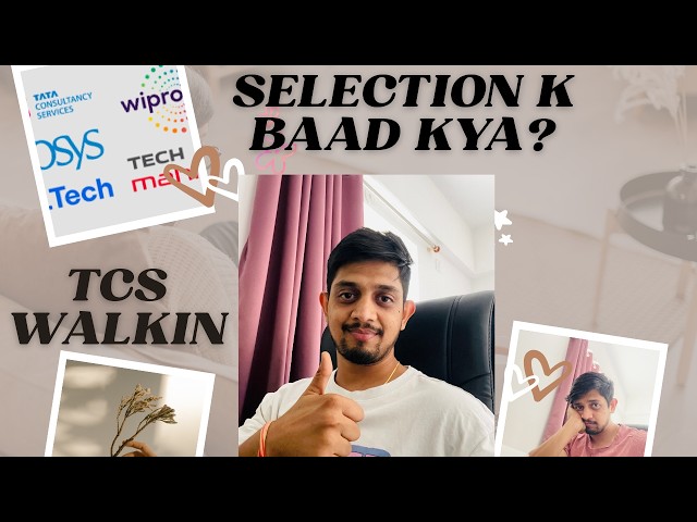 TCS Walk-In Interview Process 2026 | What Happens After You Get Selected?