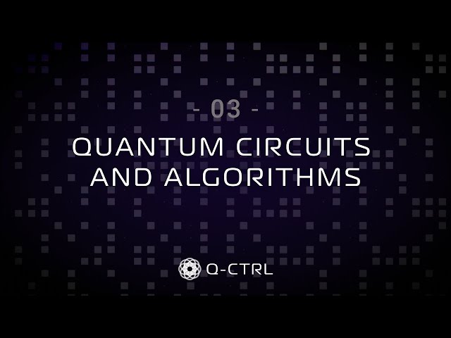 Quantum circuits and algorithms (ep3)