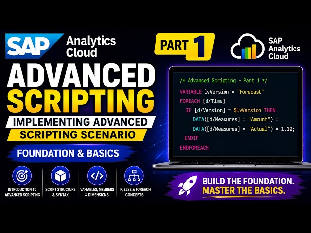 Implementing Advanced Scripting Scenarios in SAP Analytics Cloud | Practical Tutorial | Part 1