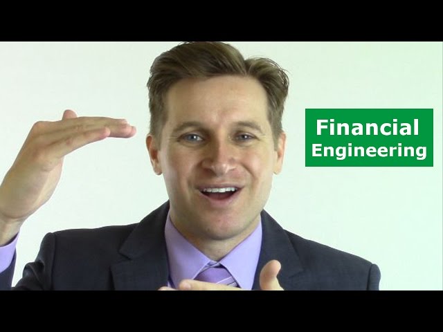 What is Financial Engineering?