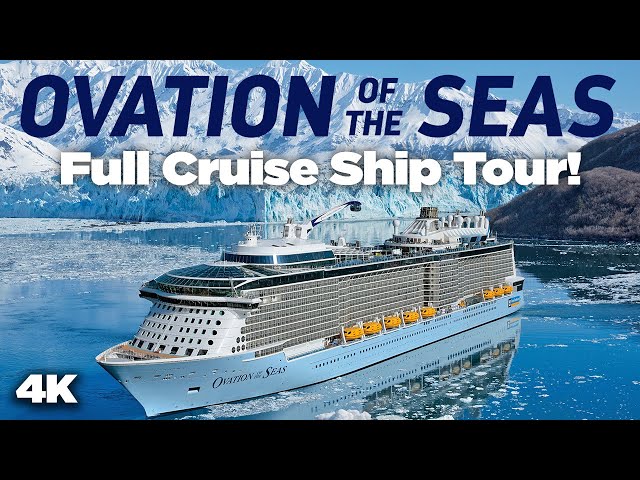 Ovation of the Seas Cruise Ship Tour