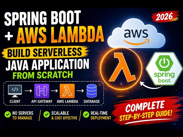 👉 Spring Boot + AWS Lambda 🚀 | Build a Serverless Java Application from Scratch