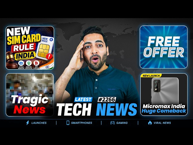 New Sim Card Rule😳,Bilibili x YouTube,POCO X8 Power India,Free Offer😍,Tragic News,MicromaxComeback