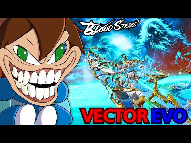 I GOT THE EVO VECTOR FOR ONLY... | BLOOD STRIKE