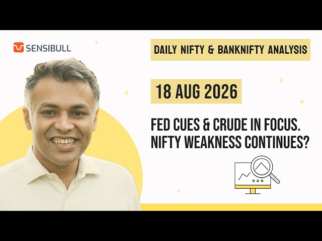 NIFTY Expiry & BANK NIFTY Analysis for Tomorrow | Stock Market Outlook | 18 August 2026, Tuesday