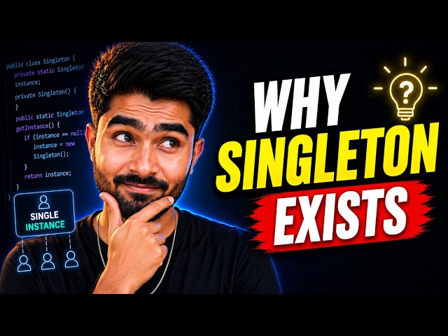 Why Singleton Class is Needed in Java | Real Use Cases Explained 2026