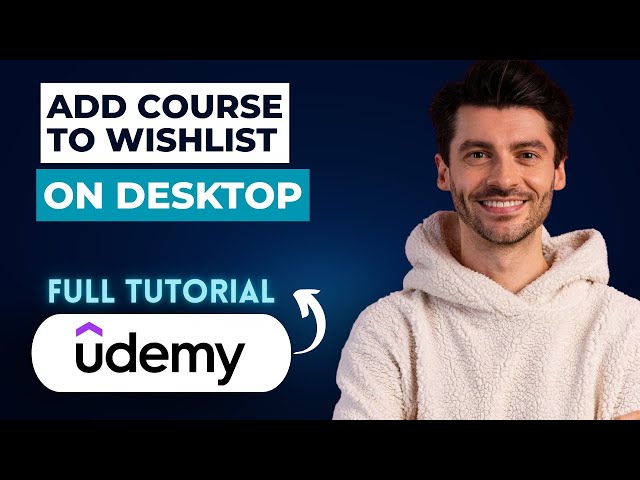 How to Add a Udemy Course to Wishlist on Desktop [2026 Full Guide]