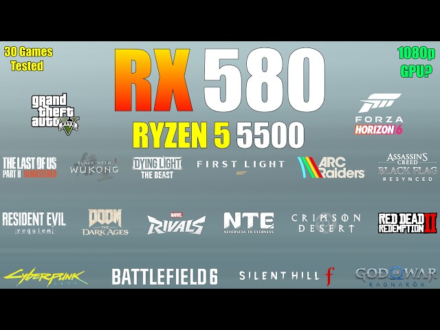 RX 580 8GB + Ryzen 5 5500 – Still a 1080p GPU? (30 Games Tested)