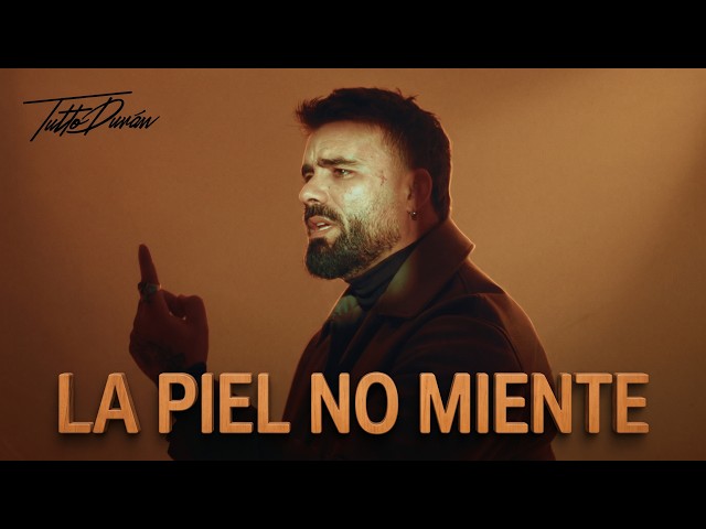 Tutto Durán - La Piel No Miente (Video Oficial)
