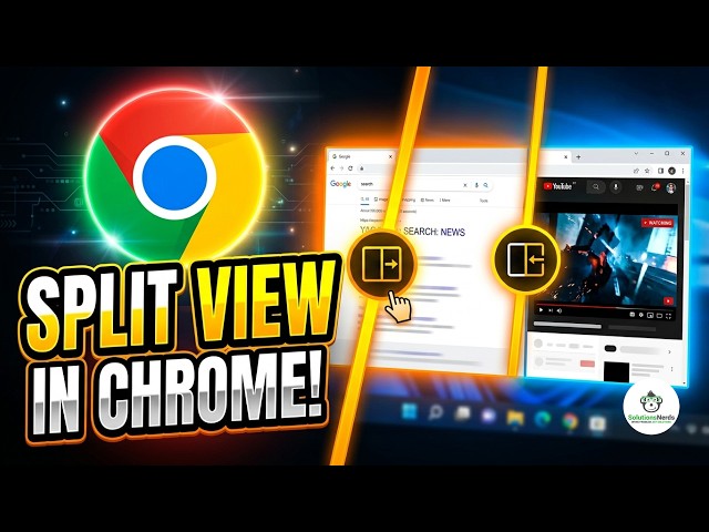 How to Use Split Screen in Google Chrome (2026 Tutorial)