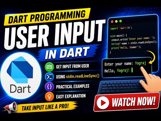 Dart User Input | Complete Beginner Tutorial | Dart Course