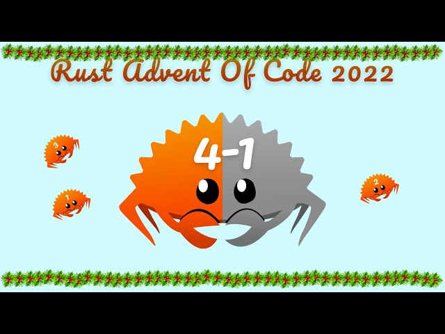 Jour 4 (ranges) — Partie 1 — Rust Advent Of Code 2022