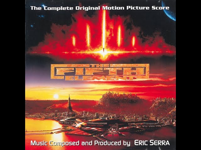 ERIC SERRA - The Fifth Element (The Complete Original Motion Picture Score)
