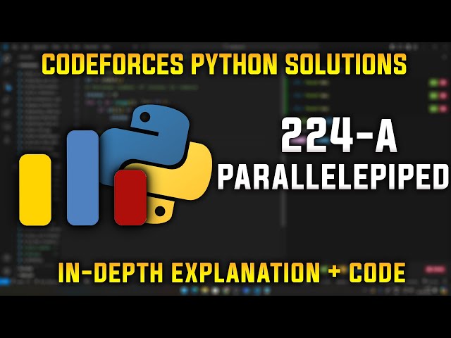 224A | Parallelepiped | Codeforces Python Solutions | Explanation + Walkthrough