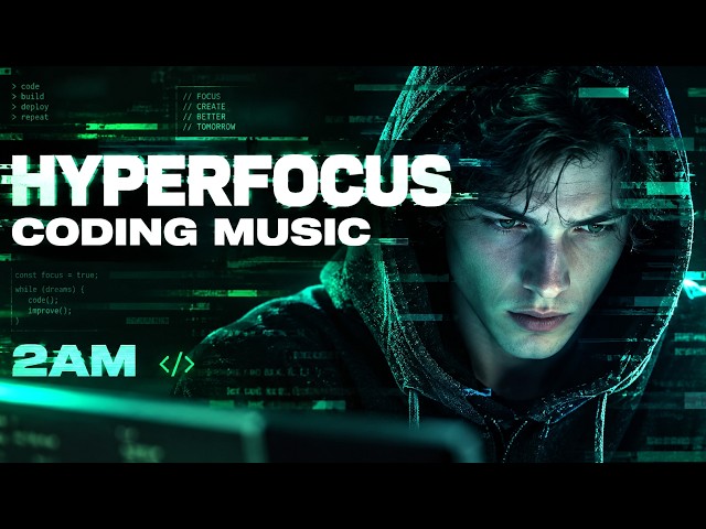 HYPERFOCUS | LOCK IN for 3 Hours | Coding Music & Deep Work
