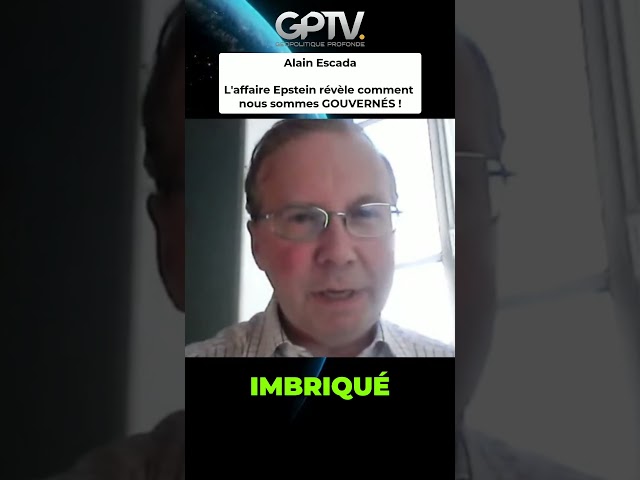 The Epstein case reveals how we are GOVERNED! - Alain Escada