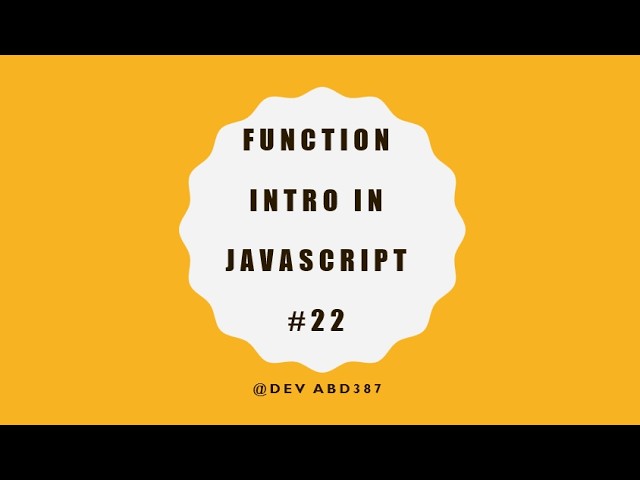 Function Intro IN JavaScript #22 بالعربي
