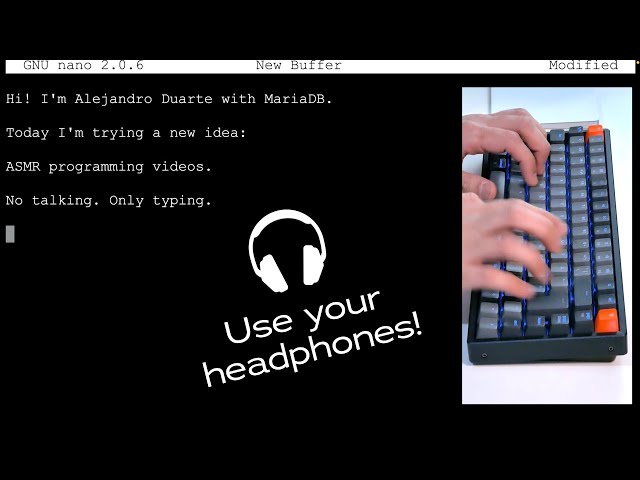 ASMR Programming with MariaDB ®: Teaser Video – No Talking