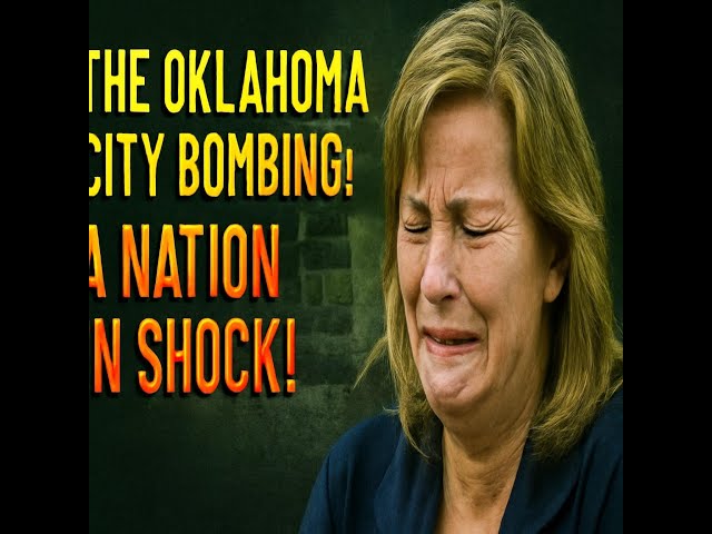 L'attentat d'Oklahoma City: Une nation sous le choc!