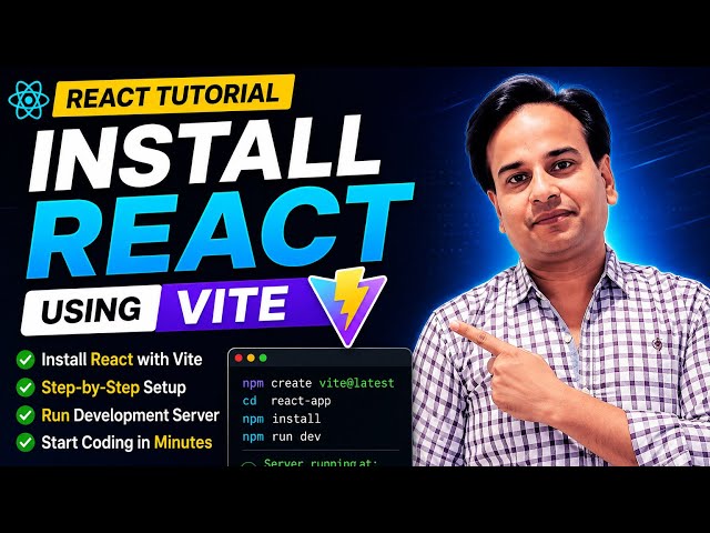 React Installation using Vite | Install React Step by Step | React Tutorial for Beginners