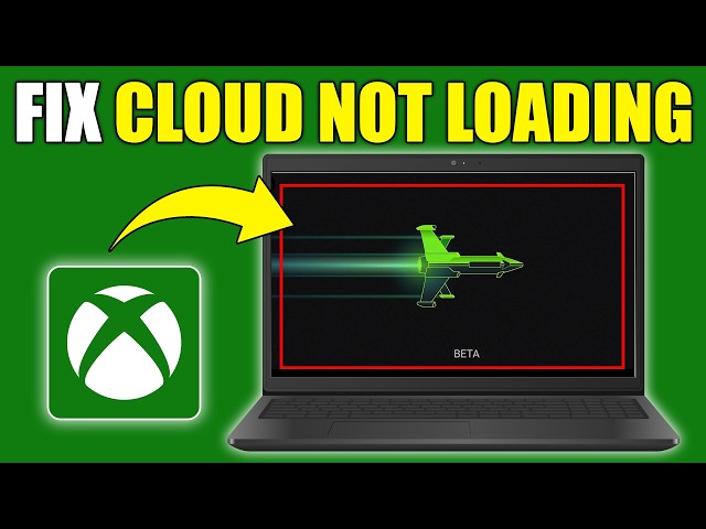 How to Fix Xbox Cloud Not Loading (Troubleshoot Problems With Xbox Cloud Gaming)