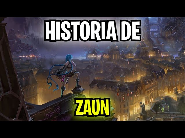Historia de Zaun - Lore de League of Legends