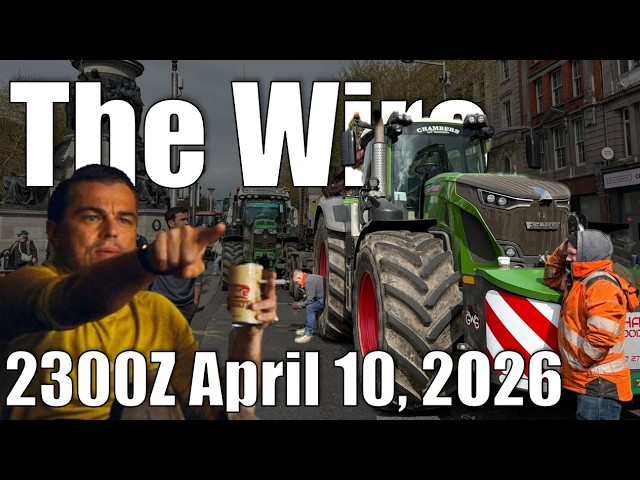 The Wire - April 10, 2026