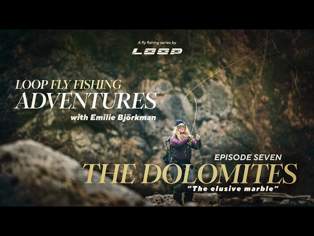 Loop Presents: Wild Fish / Wild Places | Ep. 7 Fly fishing in Italy with Emilie Björkman