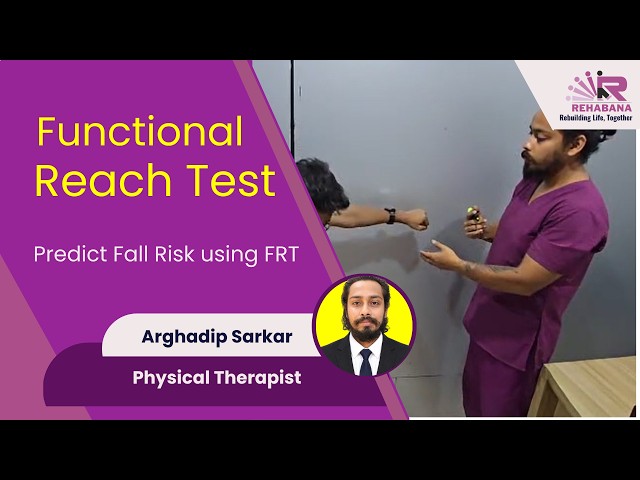 Functional Reach Test (FRT): A Simple Way to Detect Fall Risk