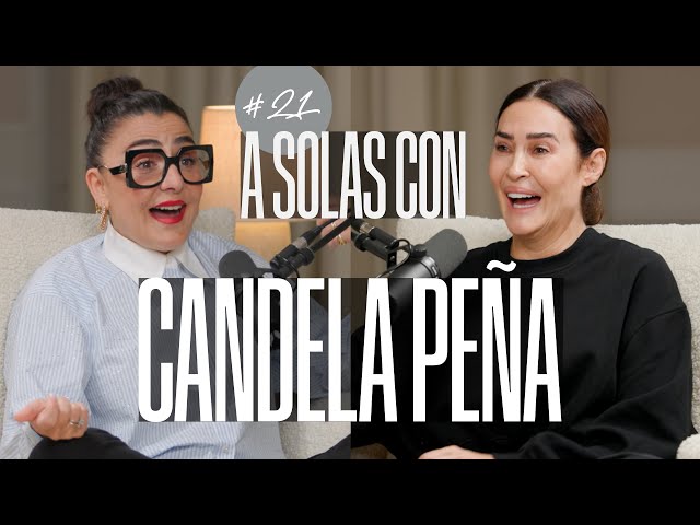 Candela Peña y Vicky Martín Berrocal | A SOLAS CON: Capítulo 21 | Podium Podcast