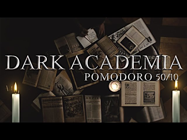 Dark Academia Study Pomodoro 50/10 ◈ Aesthetic Ambience 'Focus & Relax" / Rain and Thunder sounds