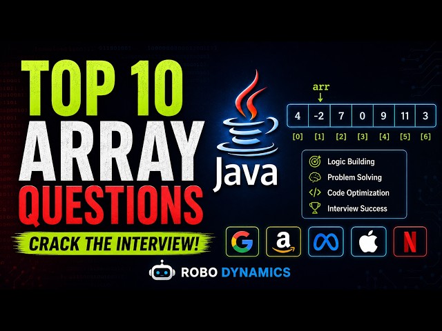 Arrays in Java — Do's & Don'ts + 10 Interview Questions | Java Full Stack #6