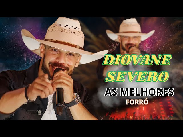 DIOVANE SEVERO REPÉRTORIO CD MAIS COMPLETO DO MOMENTO SHOWS MUSIC PISADINHA DE LUXO 2026  HOJE