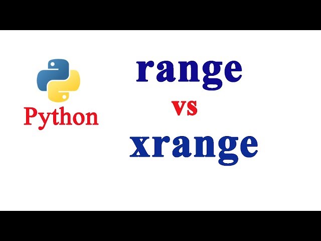 Python Tutorial - range vs xrange function
