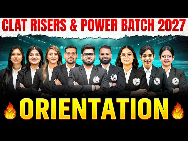 CLAT Risers & Power Batch 2027 Orientation Session | Full CLAT 2027 Preparation Strategy