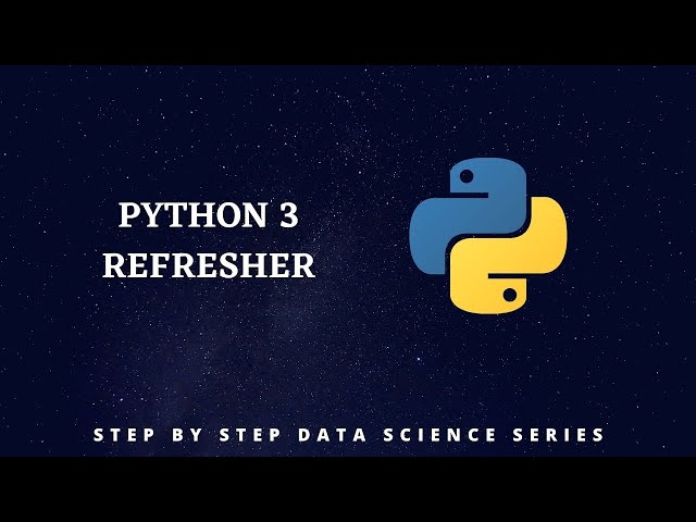 Python 3 Refresher Course Introduction