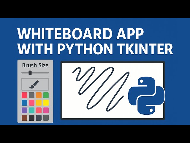 Whiteboard App | Python Tkinter Project for Beginners  🎨