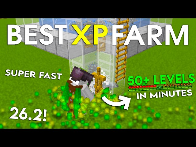 NEW UPDATED Minecraft 26.2 XP FARM TUTORIAL | 50+ Levels in Minutes Easy!