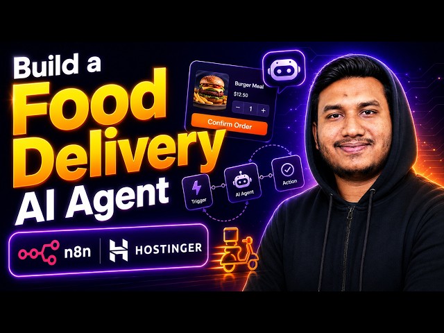 Build a Food Delivery AI Agent with n8n & Hostinger | Full Project 🔥