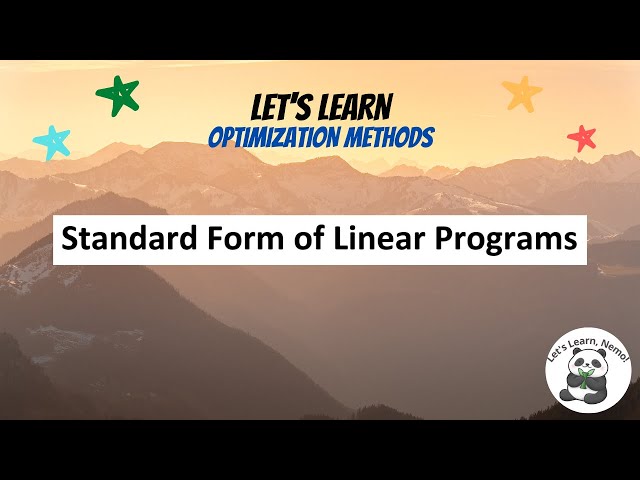 (OP02) Standard Form of Linear Programs