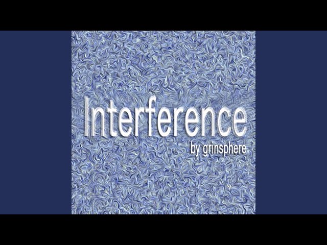 Interference Two