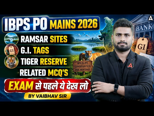 IBPS PO Mains 2026 | Ramsar Sites, GI Tags & Tiger Reserve MCQs | General Awareness