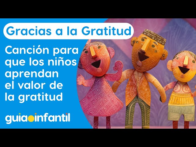 Thanks to Gratitude | The Value of Gratitude Song for Children