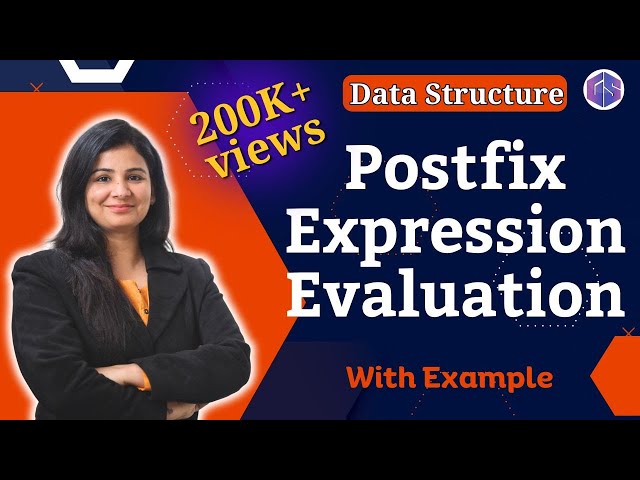 Lec-42: Postfix Expression Evaluation | Stack Application | Data Structure