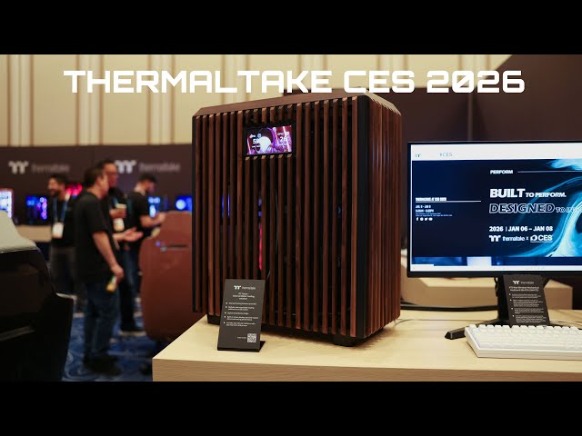 No Edit: Quick Tour of Thermaltake CES 2026 Endless Variety