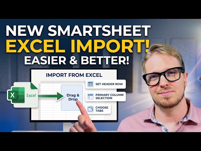 The EASIEST Way to Move Excel Data to Smartsheet