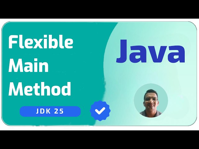 Learn Java 25 Flexible Main Method in 2 Minutes
