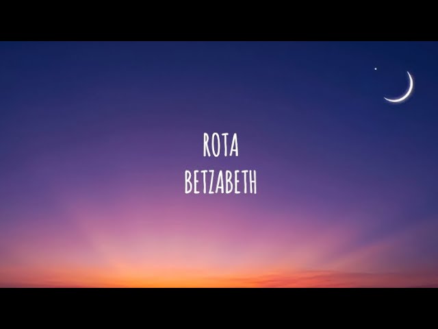 Betzabeth - Rota | (Letra/Lyrics)